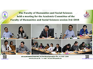 The Faculty of Humanities and Social
Sciences held a meeting for the Academic
Committee of the  Faculty of Humanities
and Social Sciences session 3rd /2018