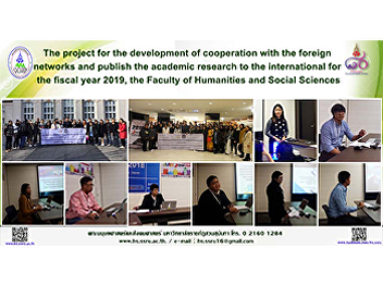 The project for the development of
cooperation with the foreign networks
and publish the academic research to the
international for the fiscal year 2019,
the Faculty of Humanities and Social
Sciences