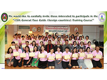 Suan Sunandha Rajabhat University, the
Tourism Industry and Hospitality
Management Program, the Faulty of
Humanities and Social Sciences, together
with the registrar office and tour
businesses and common guide, Department
of Tourism, Ministry of Tourism a