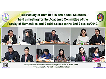 The Faculty of Humanities and Social
Sciences held a meeting for the Academic
Committee of the Faculty of Humanities
and Social Sciences the 2nd
Session/2019.