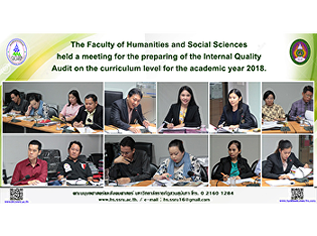 The Faculty of Humanities and Social
Sciences held a meeting for the
preparing of the Internal Quality Audit
on the curriculum level for the academic
year 2018.