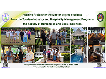 Visiting Project for the Master degree
students from the Tourism Industry and
Hospitality Management Programs, the
Faculty of Humanities and Social
Sciences.