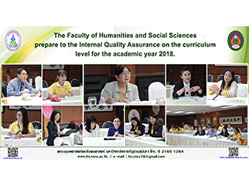 The Faculty of Humanities and Social
Sciences prepare to the Internal Quality
Assurance on the curriculum level for
the academic year 2018.