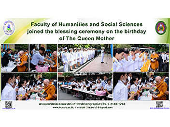 Faculty of Humanities and Social
Sciences joined the blessing ceremony on
the birthday of The Queen Mother