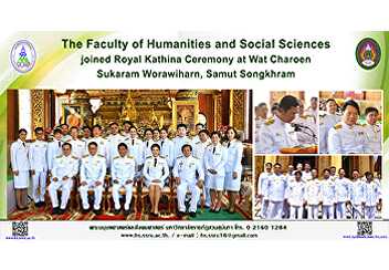Faculty of Humanities and Social
Sciences joined Royal Kathina Ceremony
at Wat Charoen Sukaram Worawiharn, Samut
Songkhram