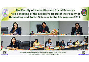 The Faculty of Humanities and Social
Sciences held a meeting of the Executive
Board of the Faculty of Humanities and
Social Sciences in the 9th session
/2019.