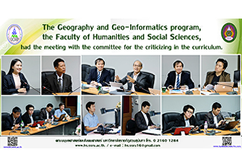 The Geography and Geo-Informatics
program, the Faculty of Humanities and
Social Sciences, had the meeting with
the committee for the criticizing in the
curriculum.