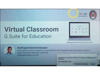 การอบรมเชิงปฏิบัติการการจัดการเรียนการสอนออนไลน์
ด้วย Google Meet Google Classroom
โดยอาจารย์ณัฐภัทร แก้วรัตนภัทร์
คณะมนุษยศาสตร์และสังคมศาสตร์