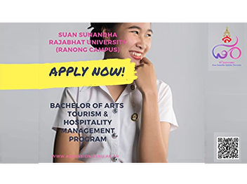 Tourism Industry and Hospitality
Management Program, the faculty of
Humanities and Social Sciences, Suan
Sunandha Rajabhat University (Ranong
Campus).