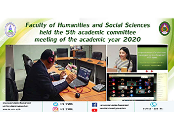Faculty of Humanities and Social
Sciences held the 5th academic committee
meeting of the academic year 2020