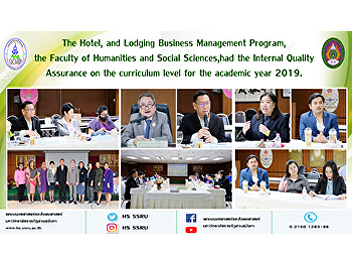 The Hotel, and Lodging Business
Management Program, the Faculty of
Humanities and Social Sciences, had the
Internal Quality Assurance on the
curriculum level for the academic year
2019.