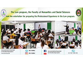 The Law program, the Faculty of
Humanities and Social Sciences held the
orientation for preparing the
Professional Experience in the Law
program.
