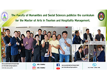 The Faculty of Humanities and Social
Sciences publicize the curriculum for
the Master of Arts in Tourism and
Hospitality Management.