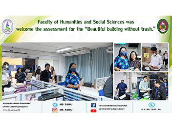 Faculty of Humanities and Social
Sciences was welcome the assessment for
the “Beautiful building without trash.”