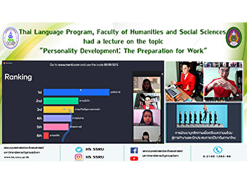 Thai Language Program, Faculty of
Humanities and Social Sciences, had a
lecture on the topic 