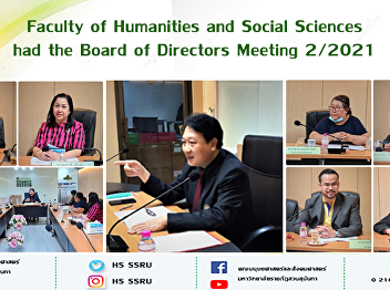 Faculty of Humanities and Social
Sciences had the Board of Directors
Meeting 2/2021