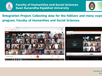 Integration Project: Collecting data for
the folklore and many experiences, Thai
program, Faculty of Humanities and
Social Sciences.
