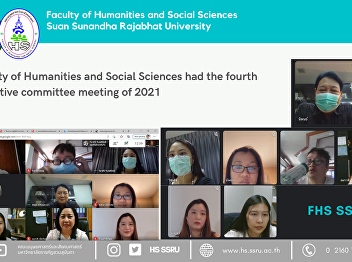 Faculty of Humanities and Social
Sciences had the fourth executive
committee meeting of 2021