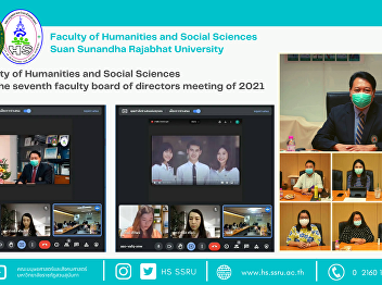 Faculty of Humanities and Social
Sciences had the seventh faculty board
of directors meeting of 2021