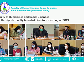 Faculty of Humanities and Social
Sciences had the eighth faculty board of
directors meeting of 2021
