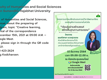 Thai program, Faculty of Humanities and
Social Sciences, invite you for the
seminar about the preparing of
internship in Thai program, topic
“Creative learning, building the
fundamental of the correspondence
document”