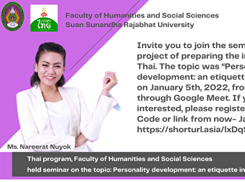 Thai program, Faculty of Humanities and
Social Sciences held seminar on the
topic: Personality development: an
etiquette in a meeting”