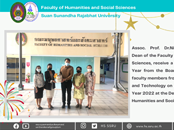 Assoc. Prof. Dr.Nipon Sasithornsaowapa,
Dean of the Faculty of Humanities and
Social Sciences,