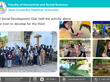 The SSRU Social Development Club held
the activity about taking the train to
develop for the third time on May
14th-15th, 2022,