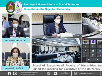 Board of Executive of Faculty of
Humanities and Social Sciences joined
the meeting for Executive of the
University 7th session/2022.