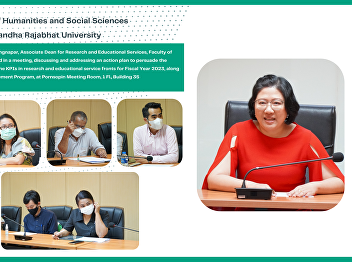 On November 3rd, 2022, Dr. Angvarrah
Lieungnapar, Associate Dean for Research
and Educational Services, Faculty of
Humanities and Social Sciences,
participated in a meeting, discussing
and addressing an action plan to
persuade the faculty’s teachers and