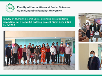 Faculty of Humanities and Social
Sciences get a building inspection for a
beautiful building project Fiscal Year
2023 No. 1/2022