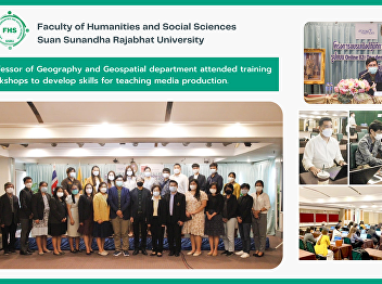 Professor of Geography and Geospatial
department attended training workshops
to develop skills for teaching media
production.