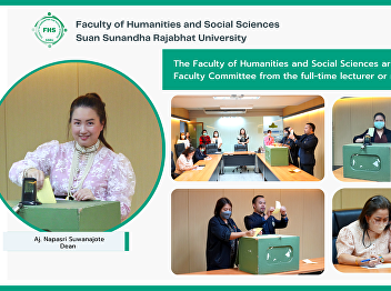 The Faculty of Humanities and Social
Sciences arranged the election of the
Faculty Committee from the full-time
lecturer or non-executive staff
