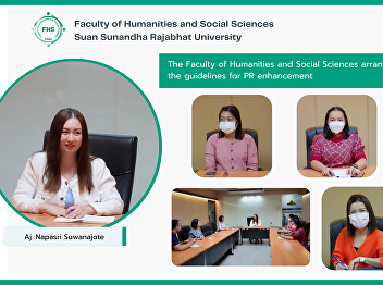 The Faculty of Humanities and Social
Sciences arranged the meeting to discuss
the guidelines for PR enhancement