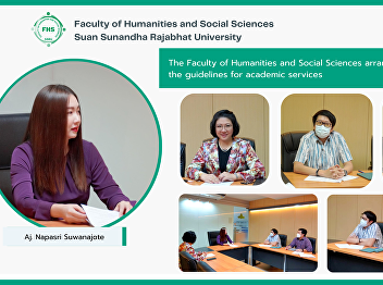 The Faculty of Humanities and Social
Sciences arranged the meeting to discuss
the guidelines for academic services