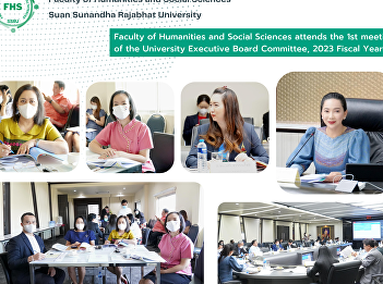 Faculty of Humanities and Social
Sciences attends the 1st meeting of the
University Executive Board Committee,
2023 Fiscal Year