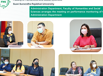Administration Department, Faculty of
Humanities and Social Sciences arranges
the meeting on performance monitoring of
the  Administration Department