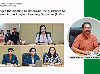Thai Program arranges the meeting to
determine the guidelines for drafting
the curriculum in the Program Learning
Outcomes (PLOs)
