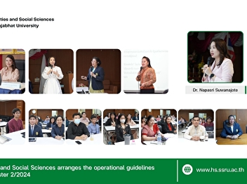 Faculty of Humanities and Social
Sciences arranges the operational
guidelines meeting for the Semester
2/2024